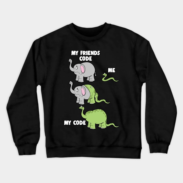 My Friends Code And Me Snake Eating Elephant Crewneck Sweatshirt by ModernMode